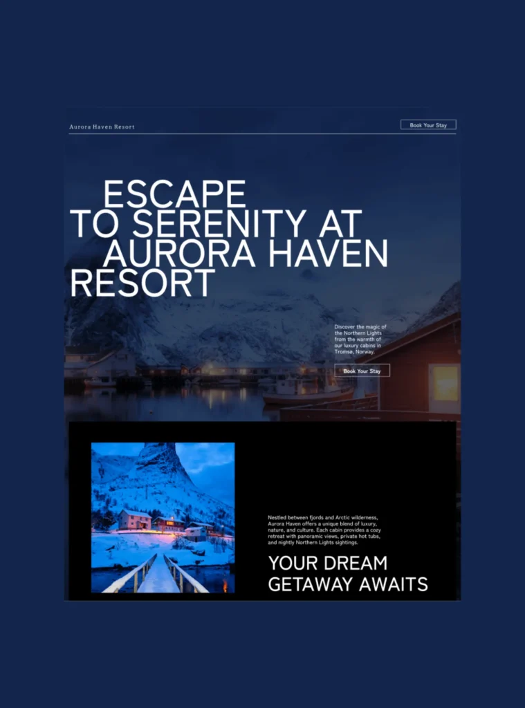 Luxury resort promotional page featuring snowy mountain landscapes, cozy cabins, and a call to action to book a stay at Aurora Haven Resort.